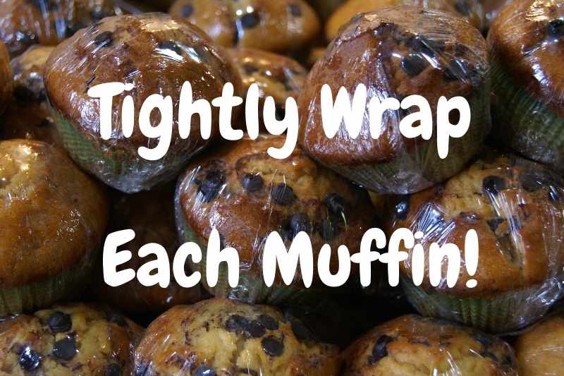 Tightly Wrap Each Muffin