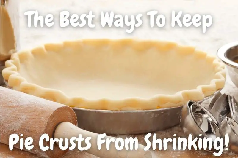 The Best Ways To Keep Pie Crusts From Shrinking