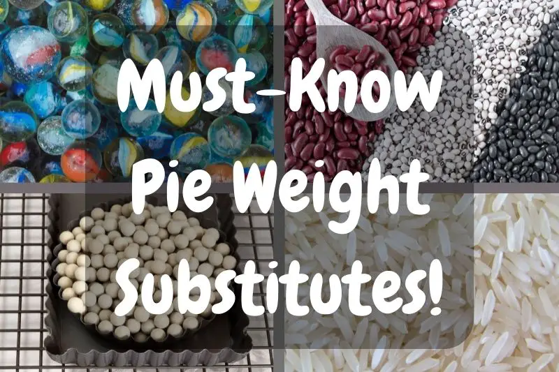 Must-Know Pie Weight Substitutes