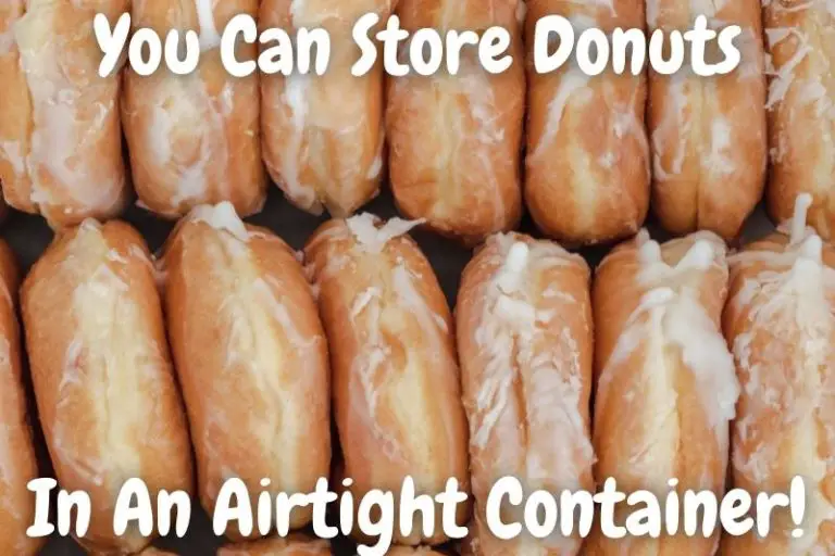How To Properly Store Donuts To Keep Them Fresh Longer Baking Nook