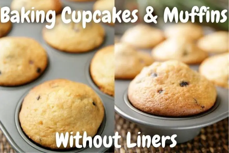 4 Best Ways To Bake Cupcakes & Muffins Without Liners Baking Nook