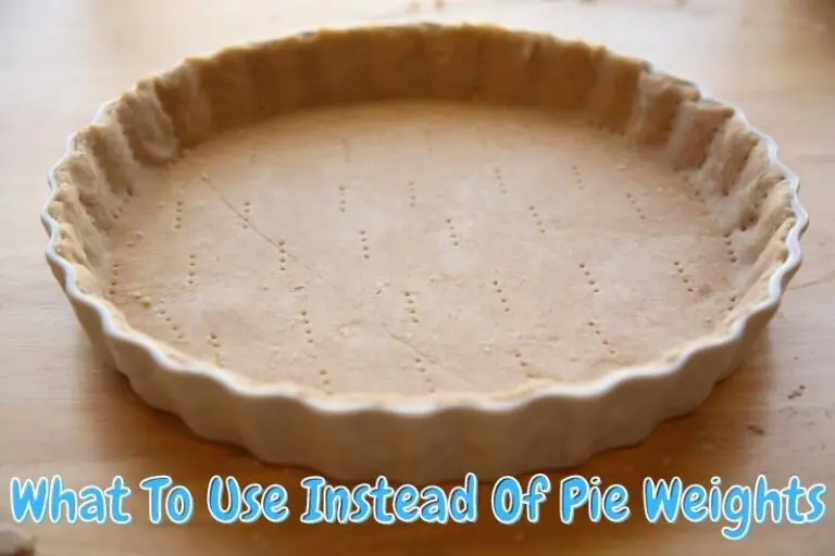 6 Simple Pie Weight Substitutes That You Have At Home Baking Nook Dessert Recipes And Baking