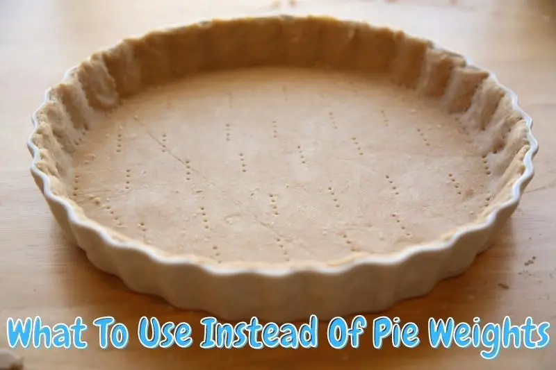 What To Use Instead Of Pie Weights